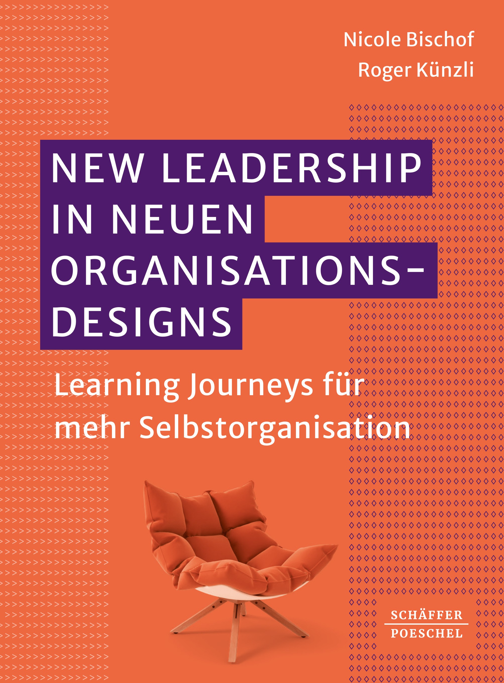 Nicole Bischof, Roger Künzli: «New Leadership in neuen Organisationsdesigns. Learning Journeys für mehr Selbstorganisation», Verlag Schäffer-Poeschel, Stuttgart, 2024.